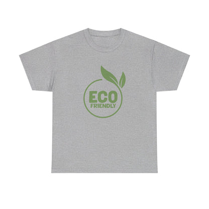 Eco Friendly