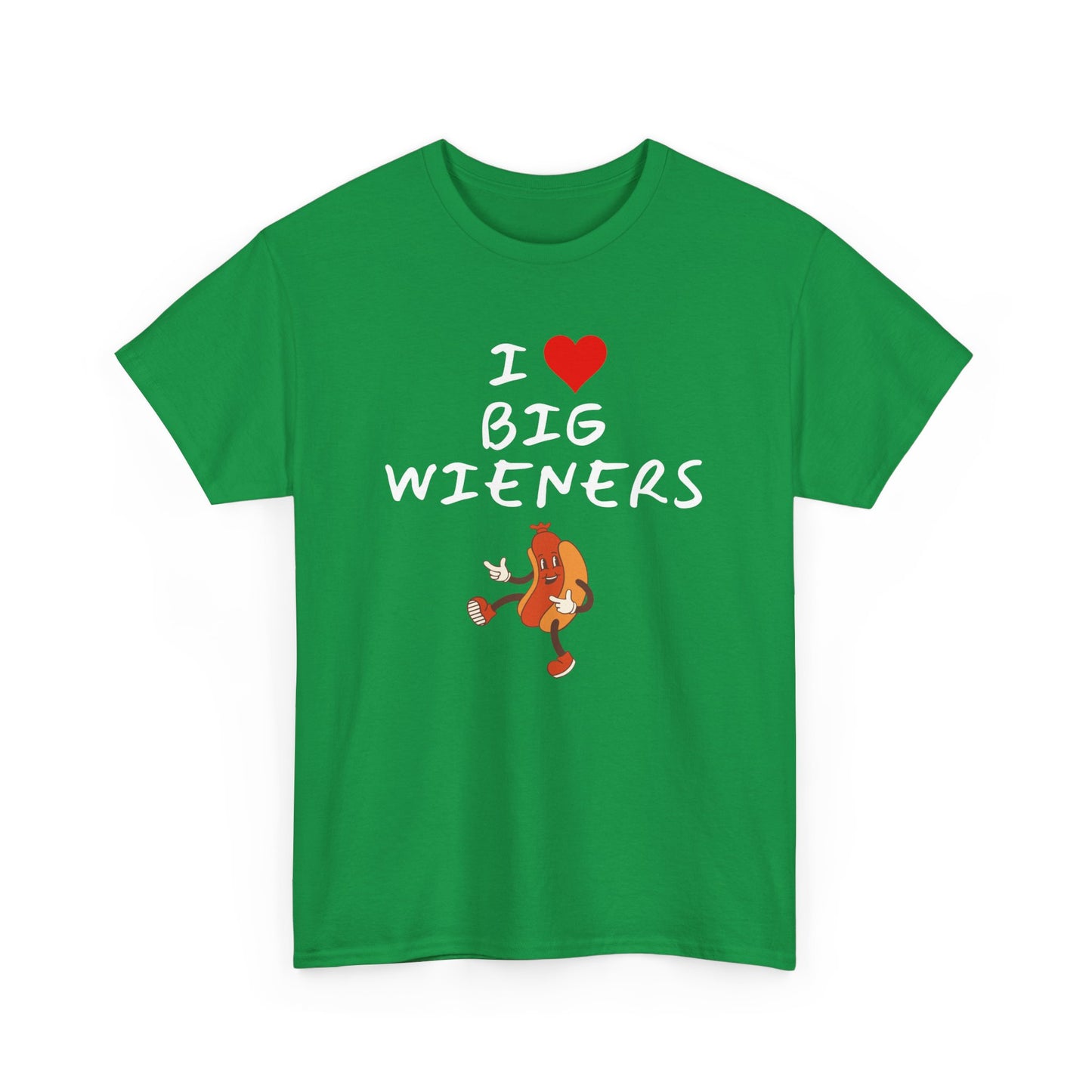 I HEART Big Wieners